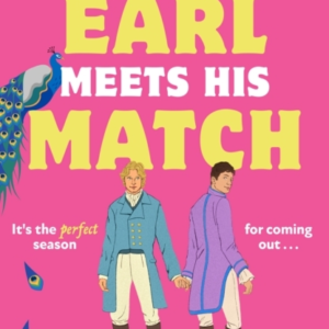 The Earl Meets His Match