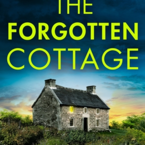 The Forgotten Cottage