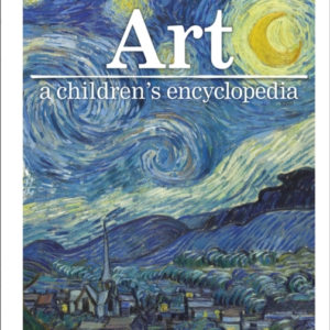 Art A Children'S Encyclopedia