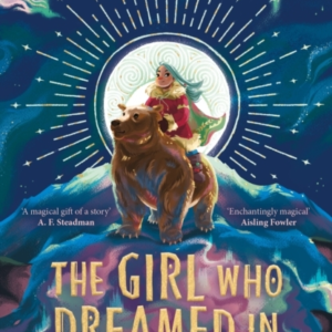 The Girl Who Dreamed In Magic
