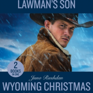 Tracking Down The Lawman'S Son / Wyoming Christmas Conspirac