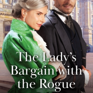 The Lady'S Bargain With The Rogue