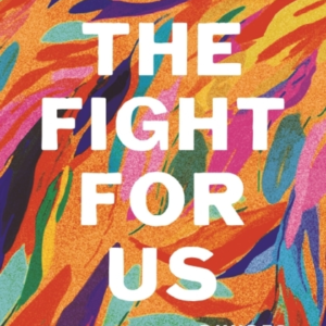 The Fight For Us Overcome What Divides To Build A Marriage T