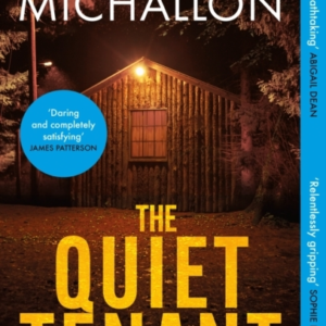 The Quiet Tenant âEntirely Convincing And Relentlessly Gripp