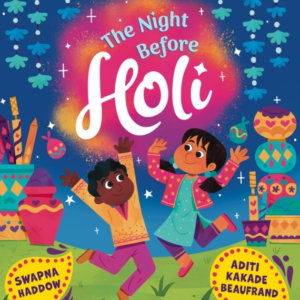 The Night Before Holi