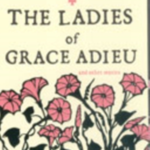 The Ladies Of Grace Adieu