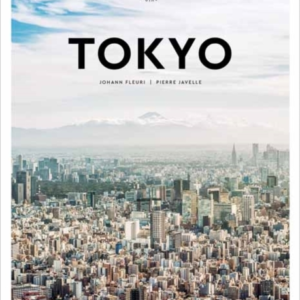 Tokyo Guide A Visual Key To The City For The Discerning Visi