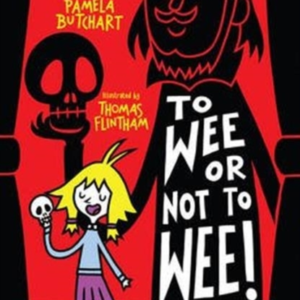 To Wee Or Not To Wee