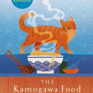 The Kamogawa Food Detectives The Heartwarming Japanese Bests