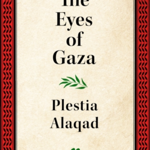 The Eyes Of Gaza