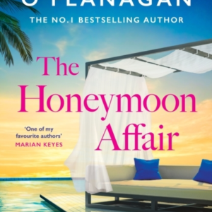The Honeymoon Affair Don'T Miss The Gripping And Romantic Ne