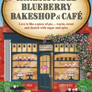 The Irresistible Blueberry Bakeshop And Cafe If You Love Gil