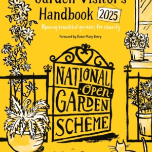 The Garden Visitors Handbook 2025 Opening Beautiful Gardens