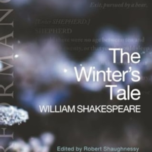 The Winter'S Tale: Arden Performance Editions