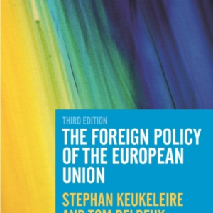 The Foreign Policy Of The European Union
