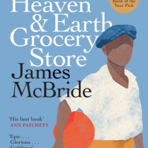 The Heaven & Earth Grocery Store