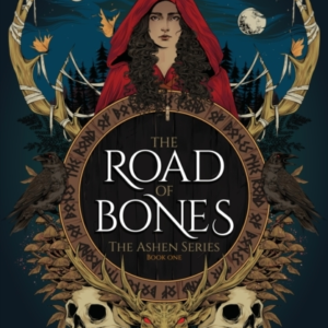 The Road Of Bones The Epic Viking Romantasy Booktok Sensatio