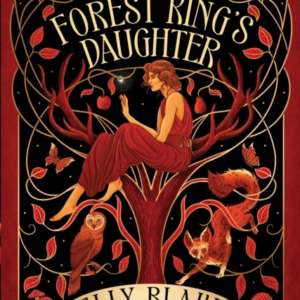 The Forest King'S Daughter