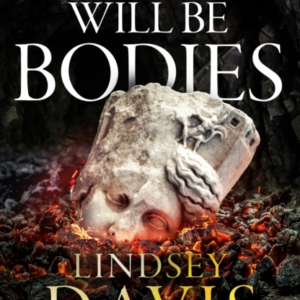 There Will Be Bodies