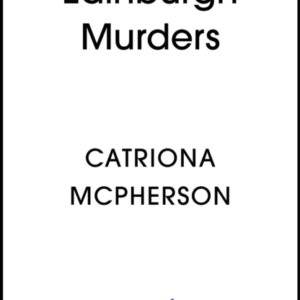 The Edinburgh Murders