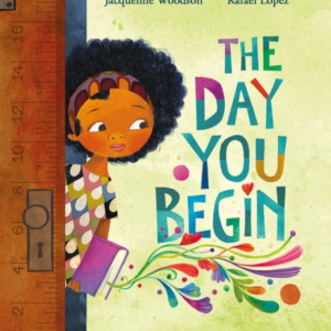 The Day You Begin