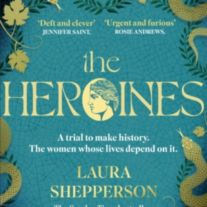 The Heroines