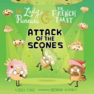 ATTACK OF THE SCONES