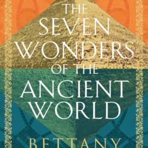 THE SEVEN WONDERS OF THE ANCIENT WORLD