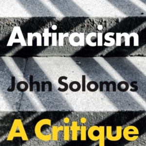 ANTIRACISM A CRITIQUE