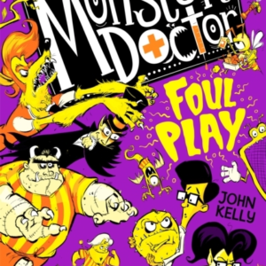 THE MONSTER DOCTOR: FOUL PLAY