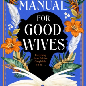 THE MANUAL FOR GOOD WIVES