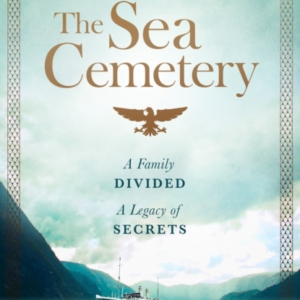 THE SEA CEMETERY SECRETS AND LIES IN A BESTSELLING NORWEGIAN