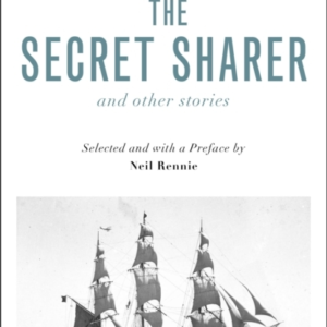 THE SECRET SHARER AND OTHER STORIES RIVERRUN EDITIONS SELECT
