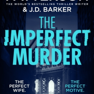 THE IMPERFECT MURDER
