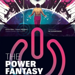 THE POWER FANTASY VOLUME 1 THE SUPERPOWERS