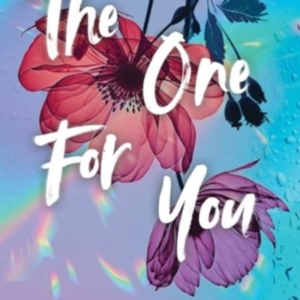 THE ONE FOR YOU