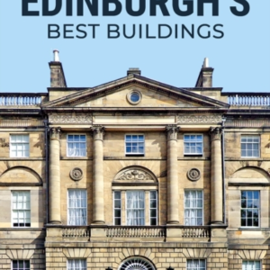 THE POCKET GUIDE TO EDINBURGHS BEST BUILDINGS