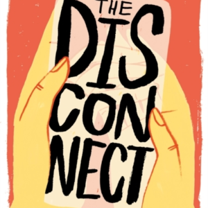 THE DISCONNECT