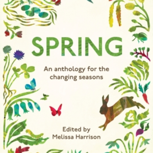 SPRINGAN ANTHOLOGY FOR THE CHANGING SEASONS