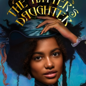 THE HATTERS DAUGHTER