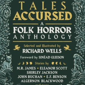 TALES ACCURSEDA FOLK HORROR ANTHOLOGY