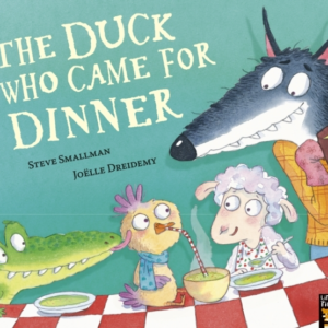 THE DUCK WHO CAME FOR DINNER