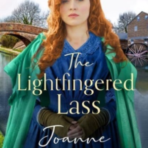 THE LIGHTFINGERED LASSA GRIPPING GRITTY VICTORIAN SAGA WITH