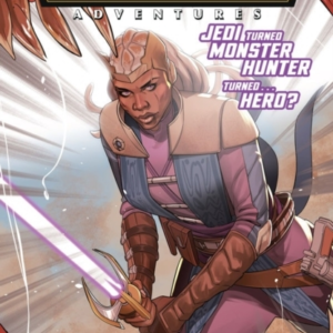 STAR WARS THE HIGH REPUBLIC ADVENTURES SABER FOR HIRE