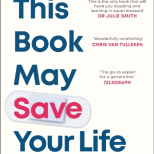 THIS BOOK MAY SAVE YOUR LIFEEVERYDAY HEALTH HACKS TO WORRY L
