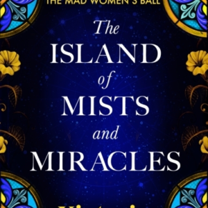 THE ISLAND OF MISTS AND MIRACLES