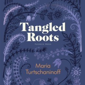 TANGLED ROOTS