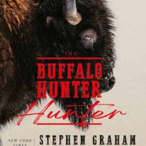 The Buffalo Hunter Hunter