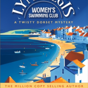 The Lyme Regis Women'S Swimming Cluba Twisty Dorset Mystery