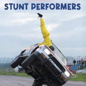 Stunt Performers